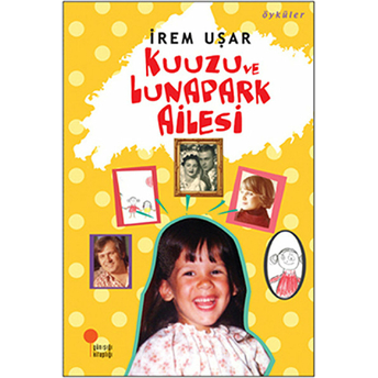 Kuuzu Ve Lunapark Ailesi Irem Uşar