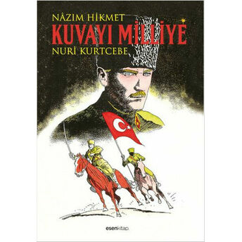 Kuvayı Milliye Nazım Hikmet