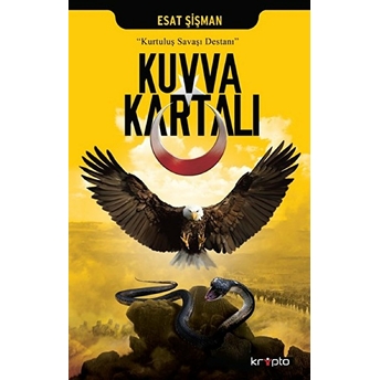 Kuvva Kartalı Esat Şişman