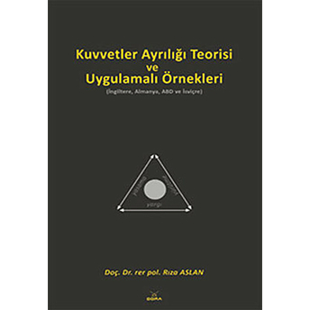 Kuvvetler Ayrılığı Teorisi Ve Uygulamalı Örnekleri Ciltli Rıza Arslan