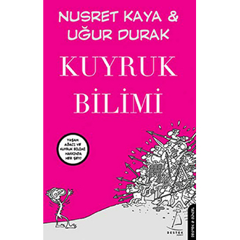 Kuyruk Bilimi Nusret Kaya