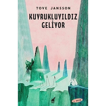 Kuyruklu Yıldız Geliyor Tove Jansson