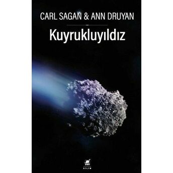 Kuyrukluyıldız Carl Sagan, Ann Druyan