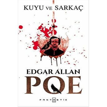 Kuyu Ve Sarkaç Edgar Allan Poe