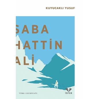 Kuyucaklı Yusuf - Sabahattin Ali