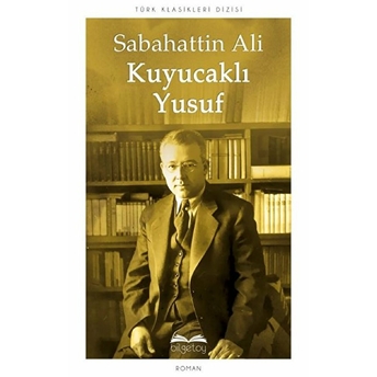 Kuyucaklı Yusuf Sabahattin Ali