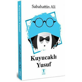 Kuyucaklı Yusuf - Sabahattin Ali