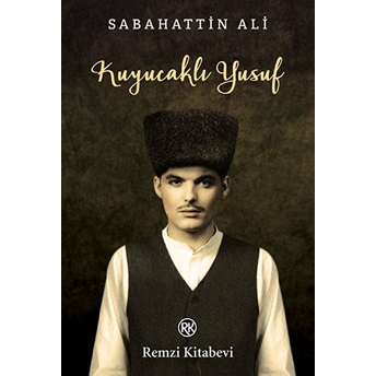 Kuyucaklı Yusuf Sabahattin Ali