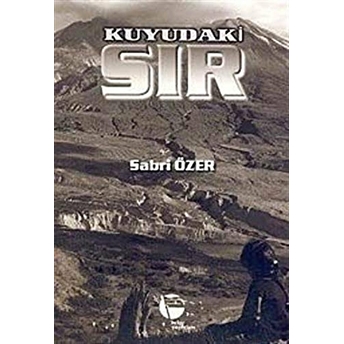 Kuyudaki Sır Sabri Özer