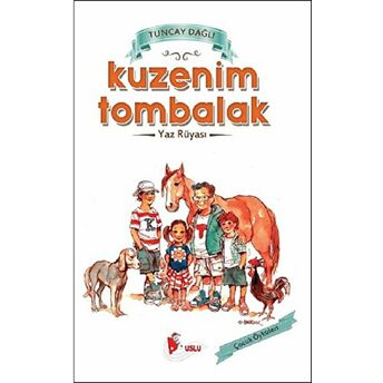 Kuzenim Tombalak Tuncay Dağlı