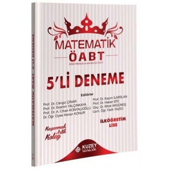 Kuzey Akademi Öabt Ilköğretim-Lise Matematik 5 Deneme Çözümlü Cengiz Çınar