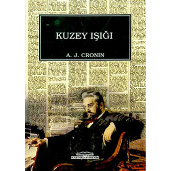 Kuzey Işığı A. J. Cronin