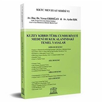 Kuzey Kıbrıs Türk Cumhuriyeti Medeni Hukuk Alanındaki Temel Yasalar Aydın Işık