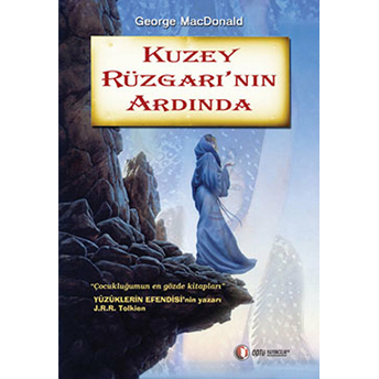 Kuzey Rüzgarı’nın Ardında George Macdonald