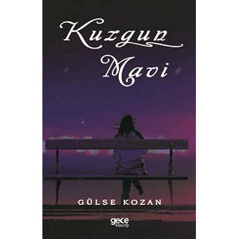 Kuzgun Mavi - Gülse Kozan