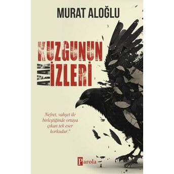 Kuzgunun Ayak Izleri Murat Aloğlu