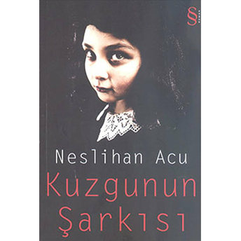 Kuzgunun Şarkısı Neslihan Acu