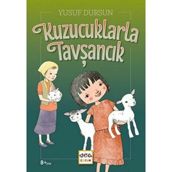 Kuzucuklarla Tavşancık Yusuf Dursun