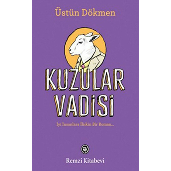 Kuzular Vadisi Üstün Dökmen