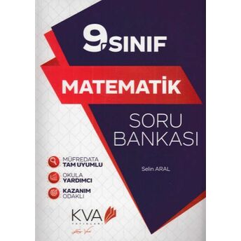 Kva 9. Sınıf Matematik Soru Bankası (Yeni) Selin Aral