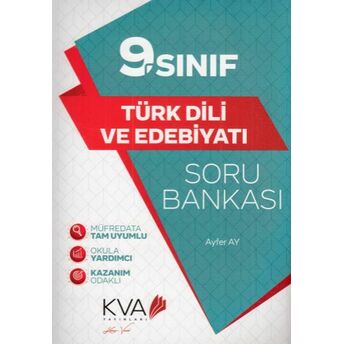 Kva 9. Sınıf Türk Dili Ve Edebiyatı Soru Bankası (Yeni) Ayfer Ay