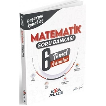 Kva Yayınları 6. Sınıf Matematik Temel Adımlar Soru Bankası Komisyon