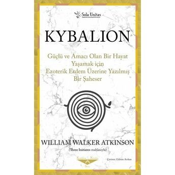 Kybalion William Walker Atkinson