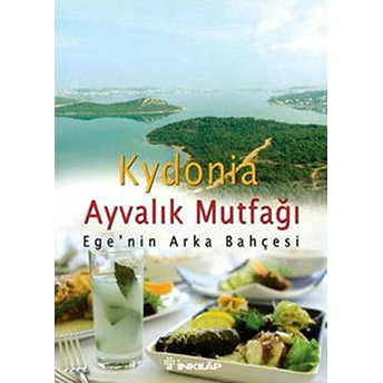 Kydonia Ayvalık Mutfağı Erkan Acurol