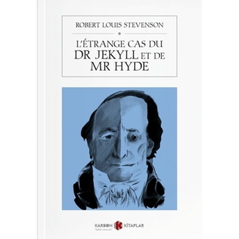 L’étrange Cas Du Dr Jekyll Et De Mr Hyde Kollektif