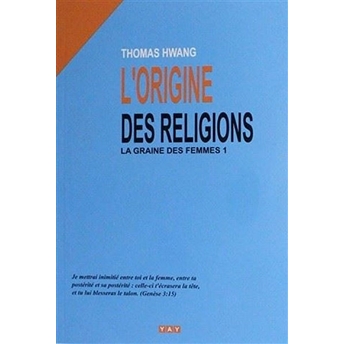 L'Origine Des Religions - Fransızca Thomas Hwang