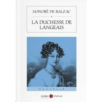 La Duchesse De Langeais Honore De Balzac