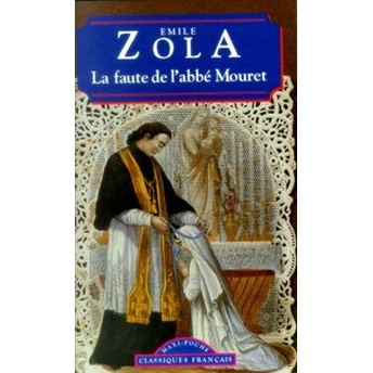 La Faute De L’abbe Mouret Emile Zola