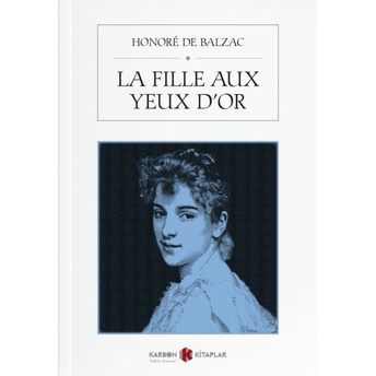 La Fille Aux Yeux D'or Honore De Balzac