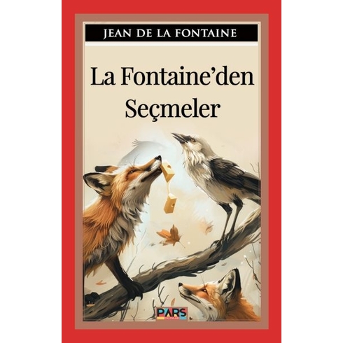 La Fontaine’den Seçmeler Jean De La Fontaine