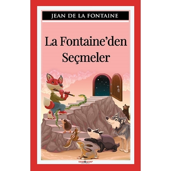 La Fontaine'den Seçmeler Jean De La Fontaine