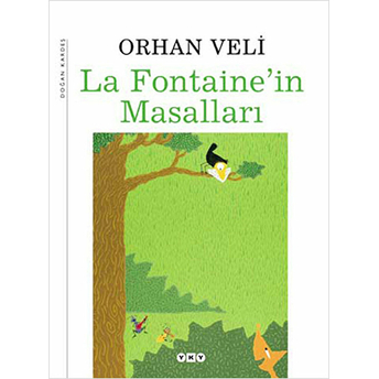 La Fontaine'in Masalları - Ciltli Orhan Veli Kanık