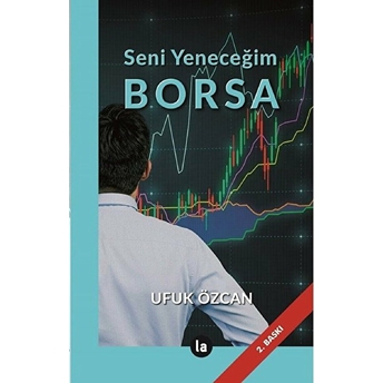 La Kitap Yayınları Seni Yeneceğim Borsa