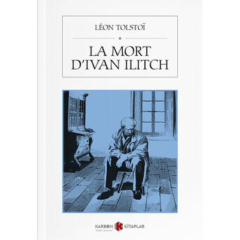 La Mort D’ıvan Ilitch Léon Tolstoï