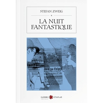 La Nuit Fanastique Stefan Zweig