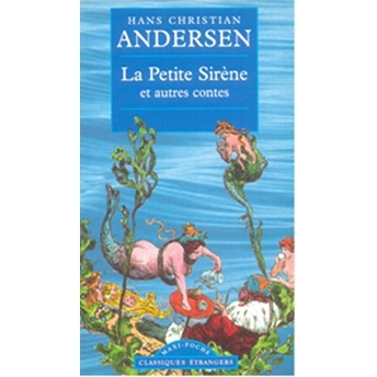 La Petit Sirene Hans Christian Andersen