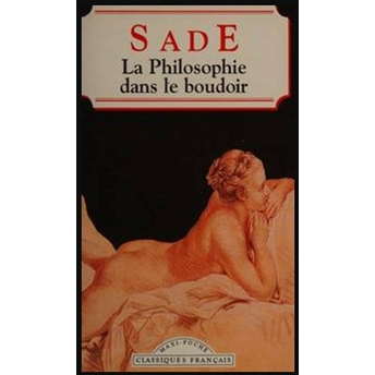 La Philosophie Dans Le Boudoir Sade