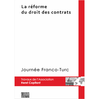 La Reforme Du Droit Des Contrats