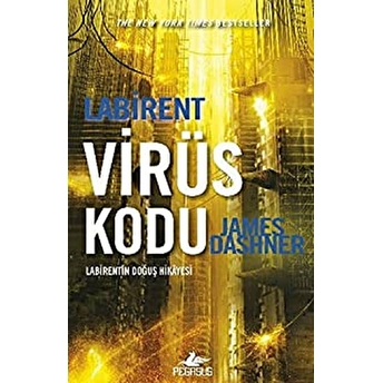 Labirent - Virüs Kodu James Dashner