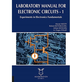 Laboratory Manual For Electronic Circuits - 1