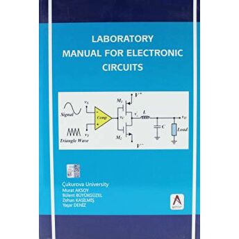 Laboratory Manual For Electronic Circuits Murat Aksoy