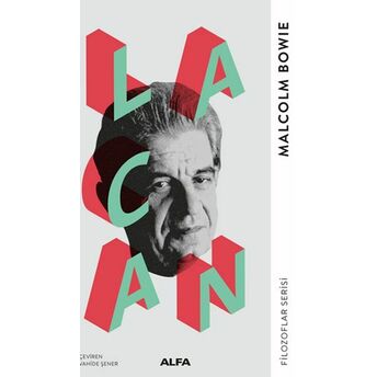 Lacan - Filozoflar Serisi Malcolm Bowie