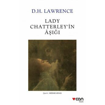 Lady Chatterley’in Aşığı - Beyaz Kapak David Herbert Richards Lawrence