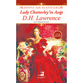 Lady Chatterley’in Aşığı David Herbert Richards Lawrence