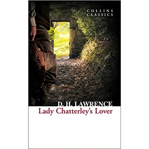 Lady Chatterley'S Lover (Collins Classics) D. H. Lawrence