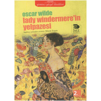 Lady Windermere’in Yelpazesi Oscar Wilde